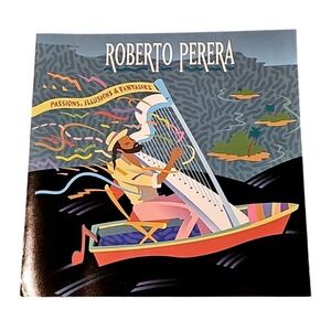 Roberto Perera Passions Illusions & Fantasies CD Disc Only 1991‎ Jazz Latin Harp